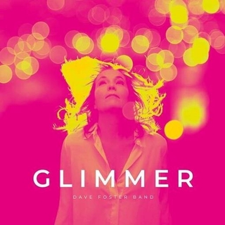 DAVE BAND FOSTER - Glimmer