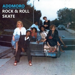 ADDMORO - Rock And Roll Skate [lp]