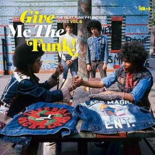 VARIOUS ARTISTS - Give Me The Funk: Vol 6 / Various
