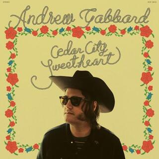 ANDREW GABBARD - Cedar City Sweetheart [lp] (Clear With Yellow &amp; Red Swirl Vinyl)