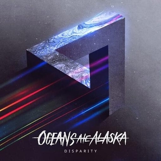 OCEANS ATE ALASKA - Disparity [lp] (180 Gram, Import)