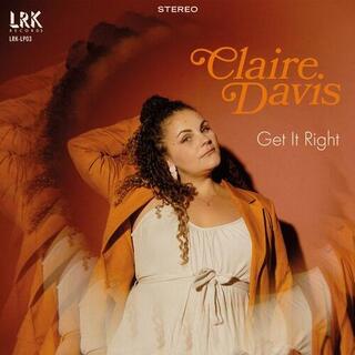 CLAIRE DAVIS - Get It Right