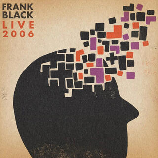 FRANK BLACK - Live 2006 (Limited Mandarin Orange Coloured Vinyl) - Rsd 2023