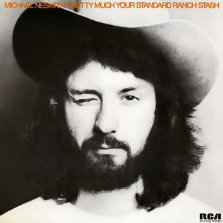 MICHAEL NESMITH - Pretty Much Your Standard Ranch Stash