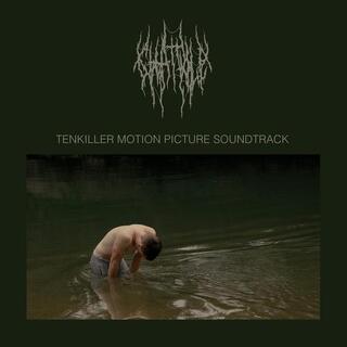 CHAT PILE - Tenkiller Motion Picture Soundtrack (Vinyl)