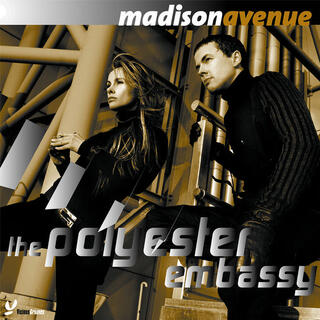 MADISON AVENUE - The Polyester Embassy (Rsd 2023)