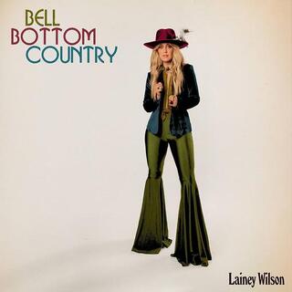 LAINEY WILSON - Bell Bottom Country