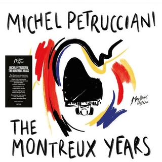 MICHEL PETRUCCIANI - Michel Petrucciani: The Montreux Years