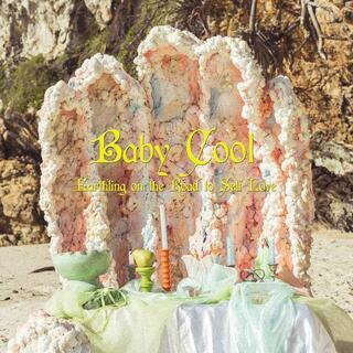 BABY COOL - Earthling On The Road To Self Love (Aqua -1lp)
