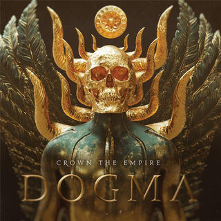 CROWN THE EMPIRE - Dogma
