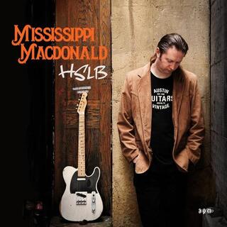 MISSISSIPPI MACDONALD - Heavy State Loving Blues