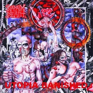 NAPALM DEATH - Utopia Banished