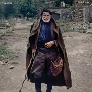 TANLINES - The Big Mess