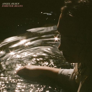 ANGEL OLSEN - Forever Means [12in Ep]
