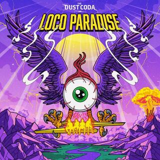 DUST CODA - Loco Paradise