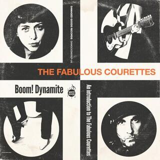 COURETTES - Boom Dynamite