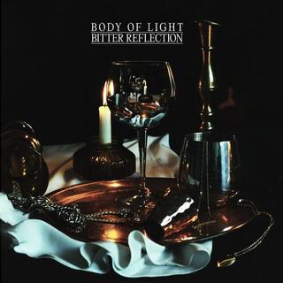 BODY OF LIGHT - Bitter Reflection (Clear Vinyl)