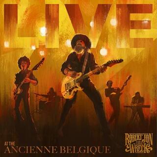 ROBERT JON &amp; THE WRECK - Live At The Ancienne Belgique (Vinyl)