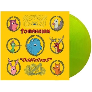 TOMAHAWK - Oddfellows (Jb Excl Translucent Radioactive Yellow Lp)