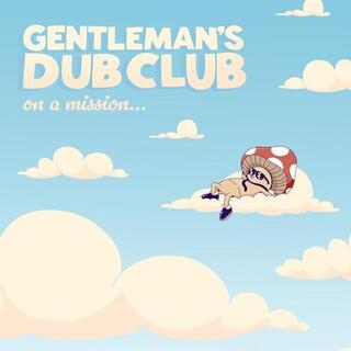 GENTLEMANS DUB CLUB - On A Mission [lp] (Milky Clear 140 Gram Vinyl)