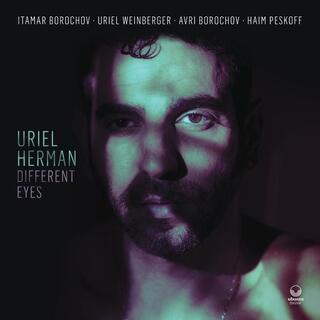 URIEL HERMAN - Different Eyes