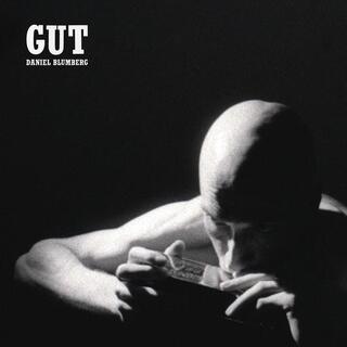 DANIEL BLUMBERG - Gut [lp]