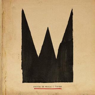 WILLIAM THE CONQUEROR - Excuse Me While I Vanish [lp] (Blood Red Vinyl)