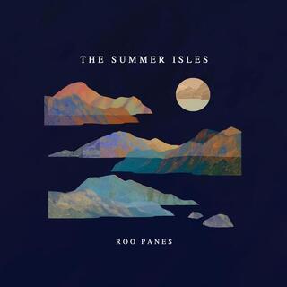 ROO PANES - The Summer Isles (Vinyl)