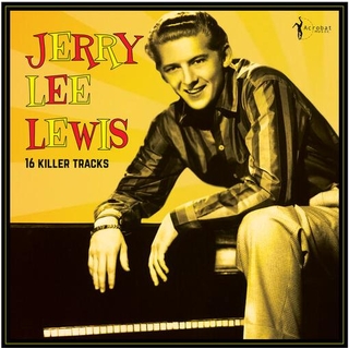 JERRY LEE LEWIS - 16 Killer Hits Collection 1956-62
