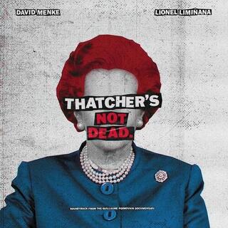 THE LIMIÐANAS & DAVID MENKE - Thatcher?™s Not Dead (Ost) ?“ Rsd 23