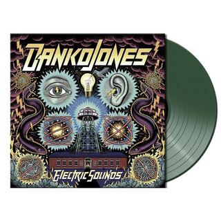 DANKO JONES - Electric Sounds (Ltd. Dark Green Vinyl)