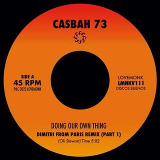 CASBAH 73 - Doing Our Own Thing (Dimitri From Paris Remixes) [7in]