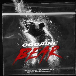 SOUNDTRACK - Cocaine Bear: Original Motion Picture Soundtrack (Limited Cocaine &amp; Crystal Clear Coloured Vinyl)