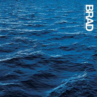 BRAD - In The Moment That You&#39;re Born