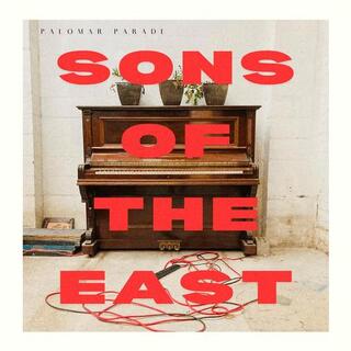 SONS OF THE EAST - Palomar Parade - Vinyl Lp