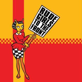 VARIOUS ARTISTS - Rude Girls To The Front [lp] (Orange 140 Gram Vinyl)