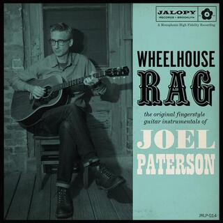 JOEL PATERSON - Wheelhouse Rag [lp]