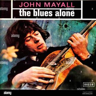 JOHN MAYALL - Blues Alone