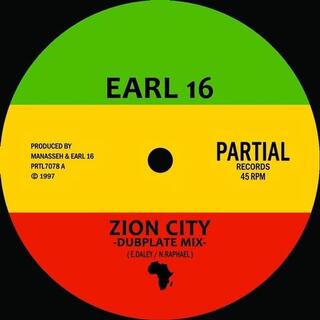 EARL SIXTEEN - Zion City - Dubplate Mix