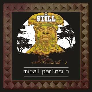 MICALL PARKNSUN - Still
