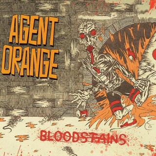 AGENT ORANGE - Bloodstains - Orange/red/black Splatter