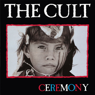 THE CULT - Ceremony