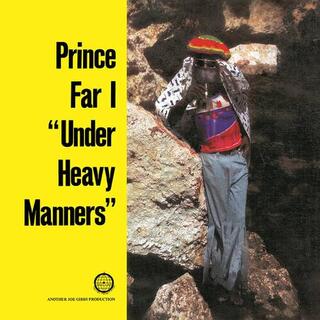 PRINCE FAR I - Under Heavy Manners