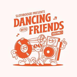 VARIOUS ARTISTS - Dancing With Friends Volume 3 [2lp] (Orange Vinyl, Download)