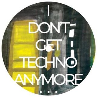 RICO PUESTEL - I Don&#39;t Get Techno Anymore... [12in]