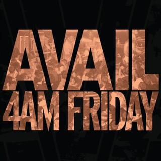 AVAIL - 4am Friday (2lp)
