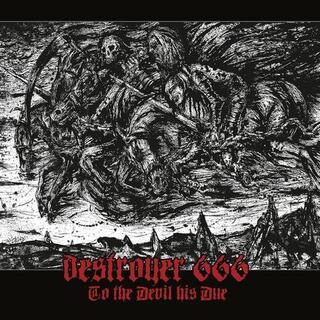 DESTROYER 666 - To The Devil His Due