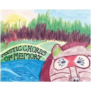 MYSTIC CHORDS OF MEMORY - Mystic Chords Of Memory