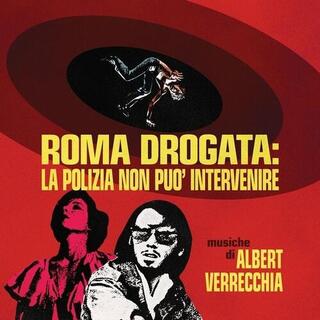 ALBERT VERRECCHIA - Roma Drogata [2lp]