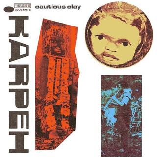 CAUTIOUS CLAY - Karpeh [lp] (180 Gram, Import)